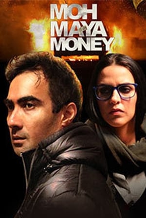 Moh Maya Money 2016 300MB Full Movie HDRip Download HD Poster Download - filmyfly