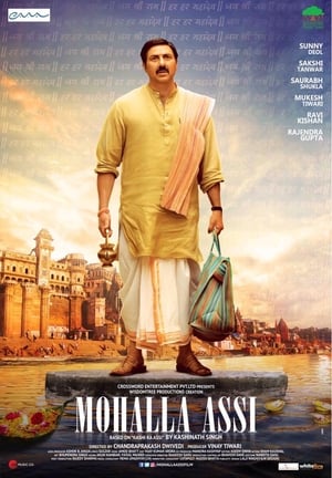 Mohalla Assi (2018) Hindi Movie 720p HDRip x264 [1.4GB] HD Poster Download - filmyfly