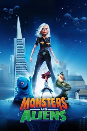 Monsters vs. Aliens (2009) Dual Audio Hindi 480p BluRay 300MB HD Poster Download - filmyfly