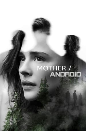 Mother/Android (2021) Hindi Dual Audio HDRip 720p – 480p HD Poster Download - filmyfly