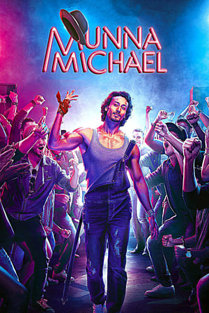 Munna Michael 2017 Full Movie HDRip Download - 1.2GB HD Poster Download - filmyfly