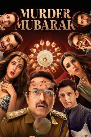 Murder Mubarak (2024) Hindi HDRip 720p – 480p – 1080p HD Poster Download - filmyfly