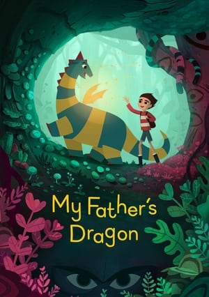My Father’s Dragon (2022) Hindi Dual Audio HDRip 720p – 480p HD Poster Download - filmyfly