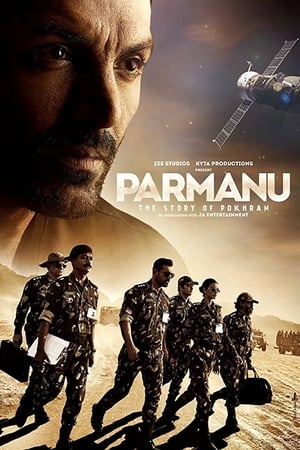 Parmanu: The Story of Pokhran (2018) Movie 720p HDRip x264 [1GB] HD Poster Download - filmyfly