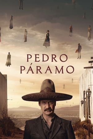 Pedro Páramo (2024) Hindi Dual Audio HDRip 1080p – 720p – 480p HD Poster Download - filmyfly