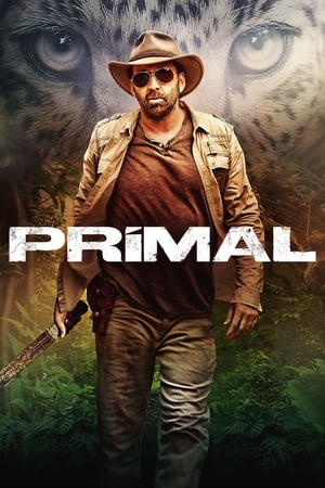 Primal (2019) Hindi Dual Audio 720p BluRay [850MB] HD Poster Download - filmyfly