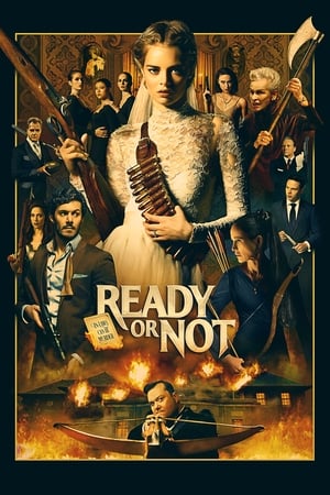 Ready or Not (2019) Hindi Dual Audio 480p BluRay 300MB HD Poster Download - filmyfly