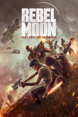 Rebel Moon – Part Two: The Scargiver (2024) Hindi Dual Audio HDRip uncut 1080p – 720p – 480p HD Poster Download - filmyfly