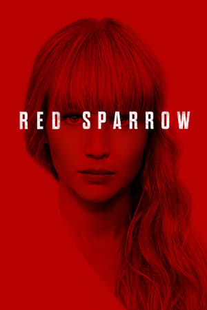Red Sparrow 2018 Hindi Dual Audio 720p BluRay [1.3GB] ESubs HD Poster Download - filmyfly