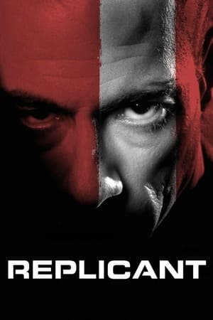 Replicant (2001) Hindi Dual Audio 720p BluRay [900MB] HD Poster Download - filmyfly