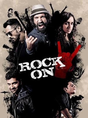 Rock On 2 2016 450MB Full Movie DVDRip 480p HD Poster Download - filmyfly