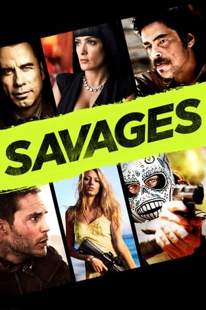 Savages (2012) Hindi Dual Audio 480p BluRay 450MB HD Poster Download - filmyfly