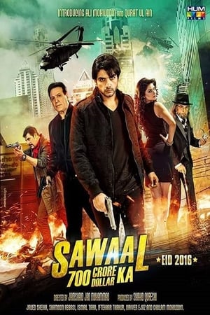 Sawal 700 Crore Dollar Ka (2016) Movie 720p HDTVRip x264 [1GB] HD Poster Download - filmyfly