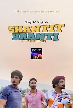 Shantit Kranti (2021) Season 1 Hindi 720p (Complete) HD Poster Download - filmyfly