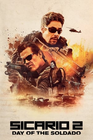 Sicario: Day of the Soldado (2018) Hindi Dual Audio 720p BluRay [1GB] HD Poster Download - filmyfly