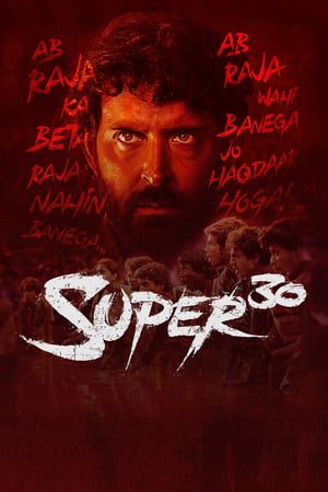 Super 30 (2019) Hindi Movie 480p HDRip - [450MB] HD Poster Download - filmyfly