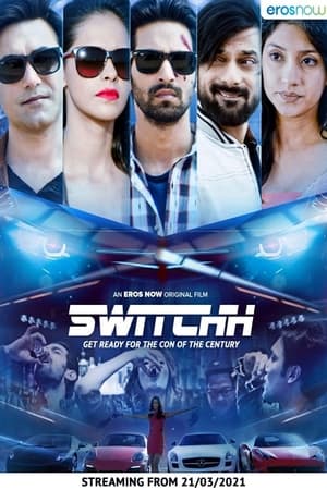 Switchh (2021) Hindi Movie HDRip 720p – 480p HD Poster Download - filmyfly