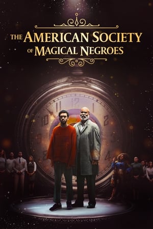 The American Society of Magical Negroes (2024) Hindi Dual Audio HDRip 1080p – 720p – 480p HD Poster Download - filmyfly