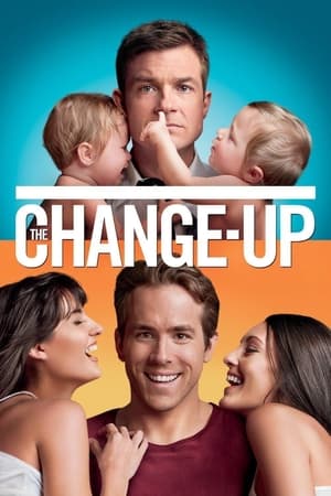 The Change-Up (2011) Hindi Dual Audio 480p BluRay 450MB HD Poster Download - filmyfly