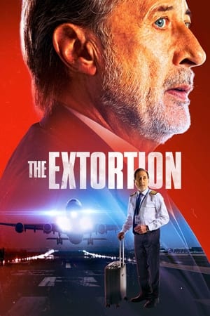 The Extortion 2023 Hindi Dual Audio HDRip 1080p – 720p – 480p HD Poster Download - filmyfly