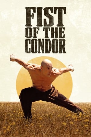 The Fist of the Condor 2023 Hindi Dual Audio HDRip 1080p – 720p – 480p HD Poster Download - filmyfly