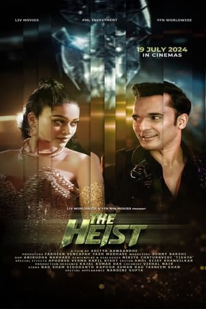 The Heist 2024 Hindi HDRip 720p – 480p – 1080p HD Poster Download - filmyfly