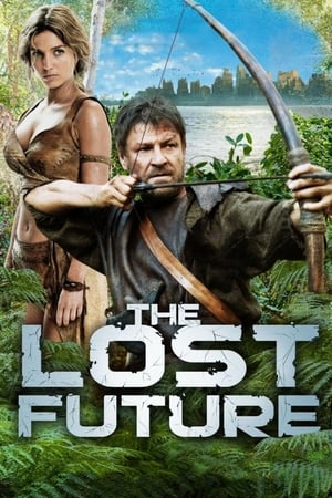 The Lost Future 2010 Dual Audio Hindi Full Movie 720p BluRay - 1.2GB HD Poster Download - filmyfly