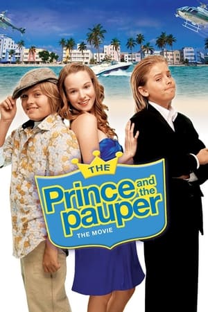 The Prince and the Pauper: The Movie (2007) Hindi Movie HDRip 720p – 480p HD Poster Download - filmyfly