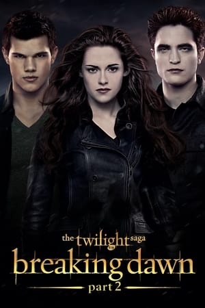 The Twilight Saga Breaking Dawn Part 2 (2012) Hindi Dual Audio Bluray 720p [1.0GB] Download HD Poster Download - filmyfly