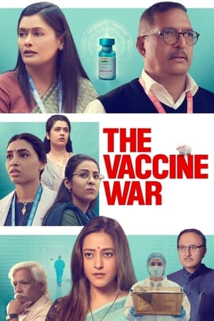 The Vaccine War 2023 Hindi HDRip 720p – 480p HD Poster Download - filmyfly