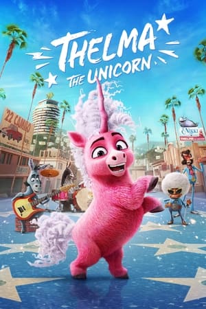 Thelma the Unicorn (2024) Hindi Dual Audio HDRip 1080p – 720p – 480p HD Poster Download - filmyfly