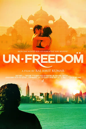 Unfreedom (2014) Hindi Movie 480p HDRip - [300MB] HD Poster Download - filmyfly