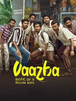 Vaazha: Biopic of a Billion Boys 2024 Hindi Dual Audio HDRip 1080p – 720p – 480p HD Poster Download - filmyfly
