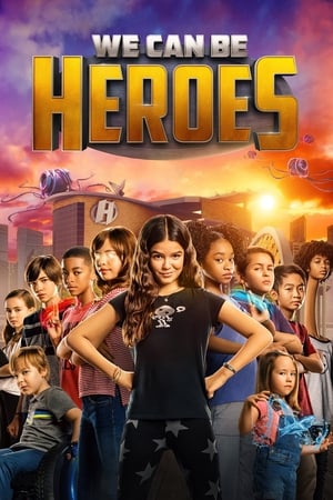 We Can Be Heroes (2020) Hindi Dual Audio 720p Web-DL [1GB] HD Poster Download - filmyfly