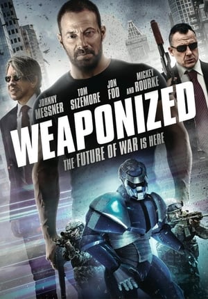 WEAPONiZED (2016) Hindi Dual Audio HDRip 720p – 480p HD Poster Download - filmyfly